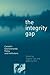 The Integrity Gap by Anthony Perl