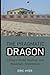 The Pragmatic Dragon: China’s Grand Strategy and Boundary Settlements (Contemporary Chinese Studies)
