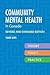 Community Mental Health in Canada, Revised and Expanded Edition by Simon Davis