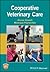 Cooperative Veterinary Care