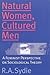 Natural Women, Cultured Men: A Feminist Perspective on Sociological Theory