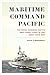 Maritime Command Pacific: The Royal Canadian Navy’s West Coast Fleet in the Early Cold War (Studies in Canadian Military History)