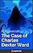 The Case of Charles Dexter Ward (Illustrated)