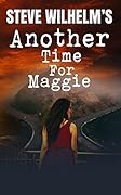 Another Time For Maggie