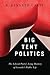 Big Tent Politics by R Kenneth Carty
