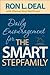 Daily Encouragement for the Smart Stepfamily by Ron L. Deal