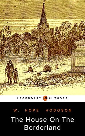 The House On The Borderland