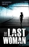 The Last Woman 2