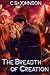 The Breadth of Creation (The Divine Space Pirates, #2)