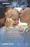 Reunited by Their Baby by Jennifer Taylor