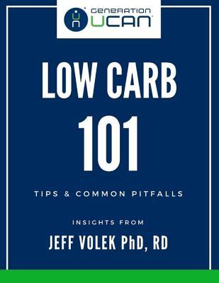 Low Carb 101: Tips & Common Pitfalls - Insights from Jeff Volek PhD, Rd