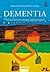 Dementia: Person-Centered A...