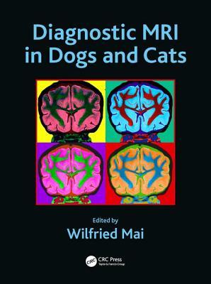 pdf download Diagnostic MRI in Dogs and Cats