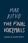 The Final Voicemails by Max Ritvo