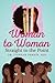 Woman to Woman by Cierrah S. Perrin