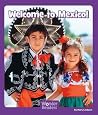 Welcome to Mexico (Wonder Readers: Social Studies) Welcome to Mexico (Wonder Readers: Social Studies)