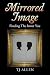Mirrored Image: Finding The...