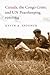 Canada, the Congo Crisis, and UN Peacekeeping, 1960-64