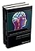 The Wiley Blackwell Handbook of Forensic Neuroscience