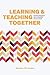 Learning and Teaching Together: Weaving Indigenous Ways of Knowing into Education