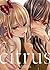 Citrus Vol. 7