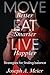 Move Better, Eat Smarter, Live Happier by Joseph A. Meier