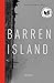 Barren Island (Awp Award for the Novel)
