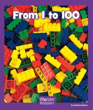 From 1 to 100 (Wonder Readers Fluent Level)