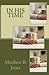 In His Time by Matthew B. Jones
