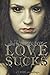 Love Sucks