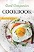 The Good Companion Cookbook