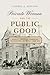 Private Women and the Public Good: Charity and State Formation in Hamilton, Ontario, 1846-93