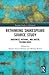 Rethinking Shakespeare Source Study: Audiences, Authors, and Digital Technologies (Routledge Studies in Shakespeare)