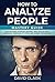 How to Analyze People by David M. Clark