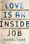 Love Is an Inside...