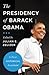 The Presidency of Barack Obama: A First Historical Assessment