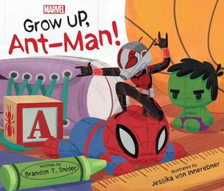 Grow Up, Ant-Man!