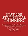 STAT 208 Statistical Thinking: A book for STAT 208 at Virginia Commonwealth University