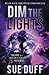 Dim the Lights (The Weir Ch...
