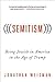 (((Semitism))): Being Jewis...