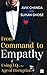 From Command to Empathy: Using EQ in the Age of Disruption