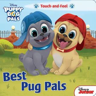 Puppy Dog Pals Best Pug Pals (Board Book)