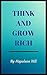 Think and Grow Rich special edition by Napoleon Hill