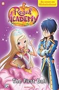 Regal Academy #2: The First Ball