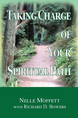 Taking Charge of Your Spiritual Path