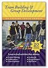 Team Building and Group Development CD-ROM: To Inspire! Youth Groups