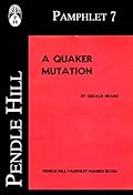 A Quaker Mutation