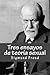 Tres Ensayos de Teoria Sexual by Sigmund Freud Tres Ensayos de Teoria Sexual by Sigmund Freud