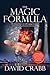 The Magic Formula by David Crabb