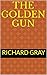 THE GOLDEN GUN